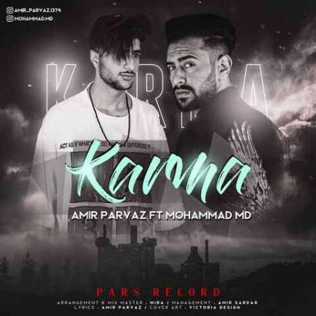 Amir Parvaz – Karma (Ft Mohammad M.D)